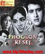 Phoolon Ki Sej 1964 song download